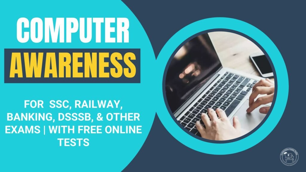 Top 15 Computer Awareness Topic-Wise Free MCQs Quiz with Explanation