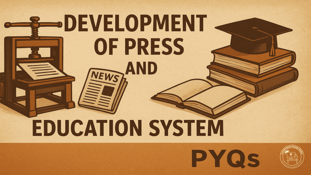 Top 35 Development of Press and Education System PYQs in Telugu and English | Modern Indian History MCQs Development of Press and Education System PYQs