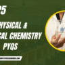 Physical & Chemical Chemistry PYQs