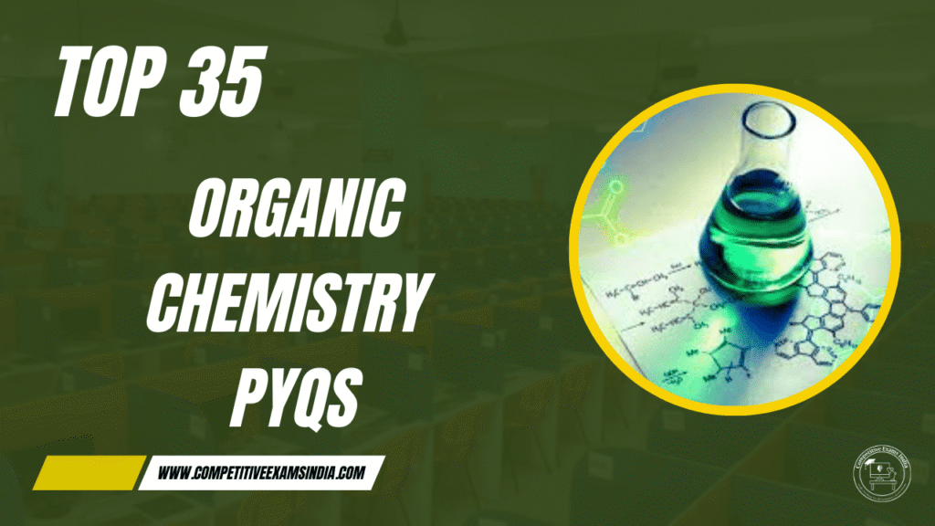 Organic Chemistry PYQs