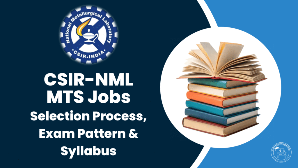 CSIR NML MTS Syllabus and Exam Pattern 2026
