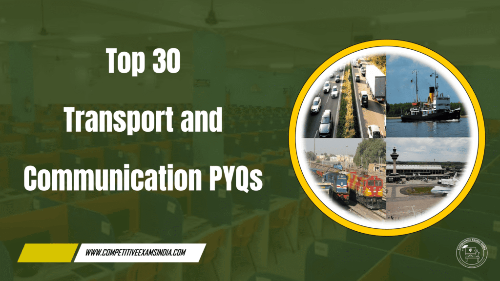 Transport and Communication PYQs