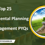 Environmental Planning and Management PYQs