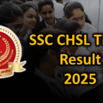SSC CHSL Tier 1 Result 2025