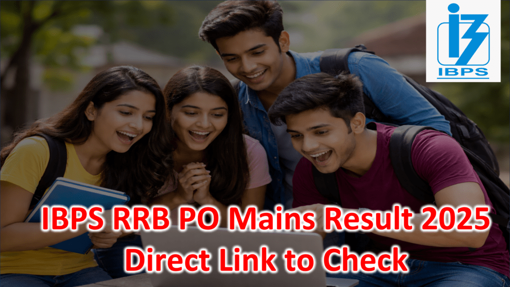 IBPS RRB PO Mains Result 2025