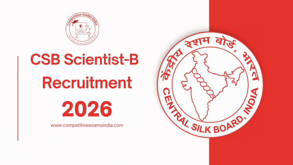 Central Silk Board Scientist-B Recruitment 2026 | Apply Online for 28 Posts Central Silk Board Scientist-B Recruitment 2026
