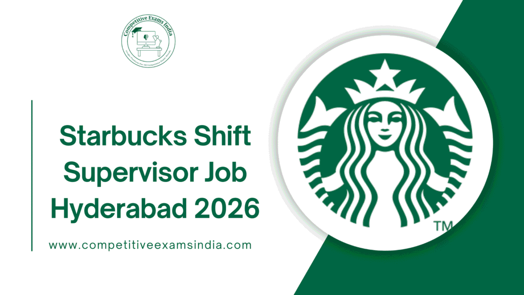 Starbucks Shift Supervisor Job– Hyderabad
