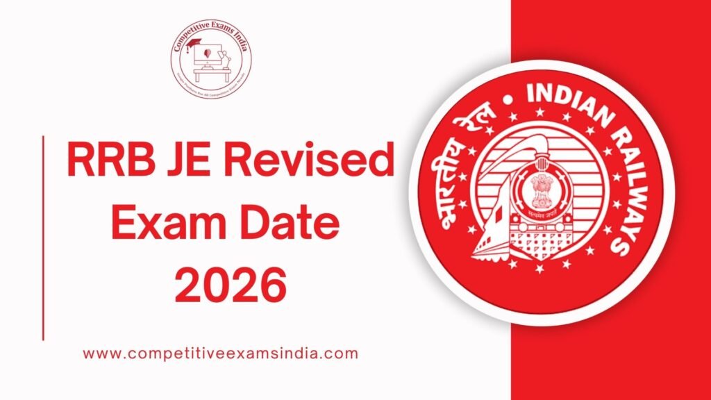 RRB JE Revised Exam Date 2026