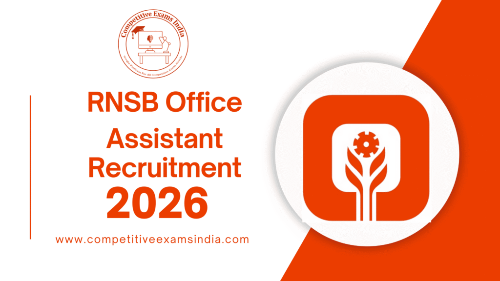 RNSB Office Assistant Recruitment 2026 | Apply Online, Eligibility, Last Date RNSB Office Assistant Recruitment 2026