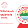 AIIMS Rishikesh Recruitment 2026