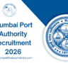 Mumbai Port Authority Recruitment 2026