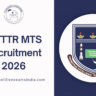 NITTTR MTS Recruitment 2026