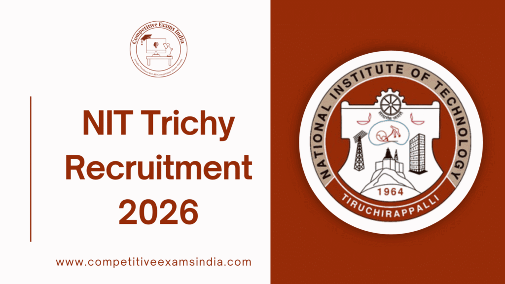 NIT Trichy Recruitment 2026