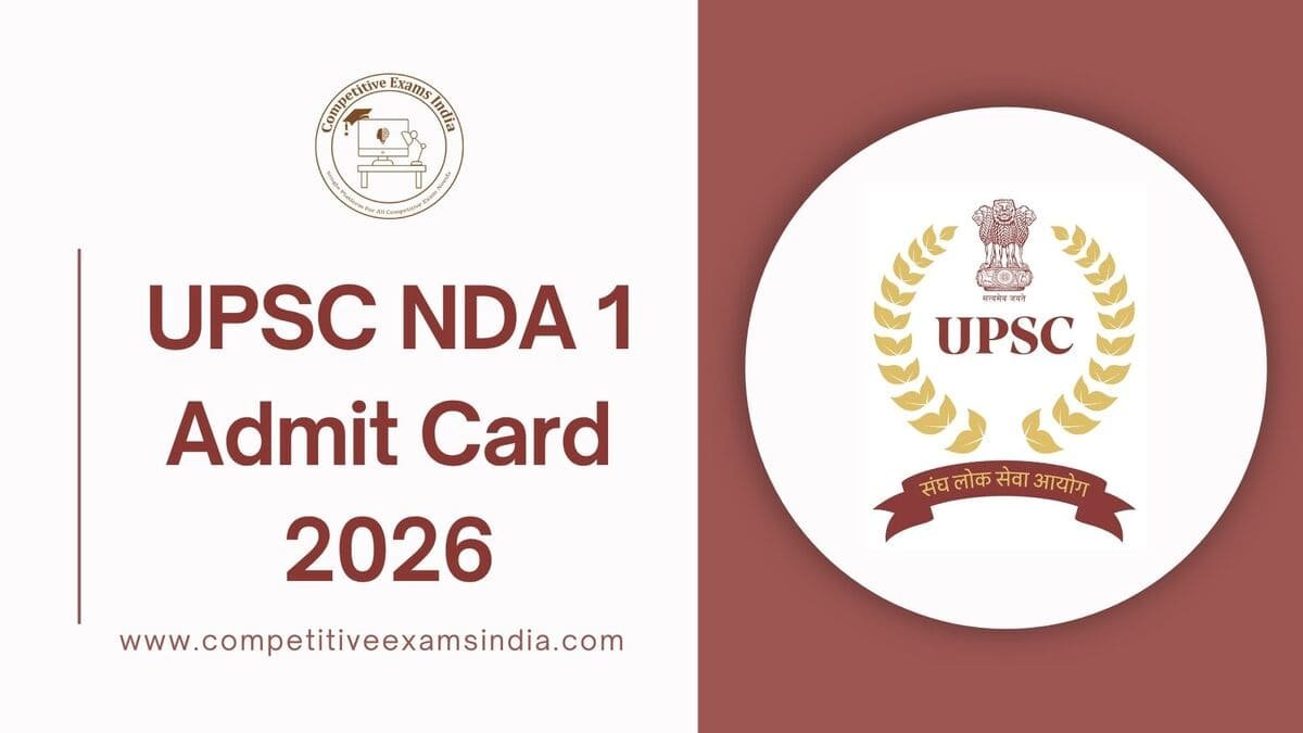 UPSC NDA 1 Admit Card 2026 Out Soon | Download Hall Ticket Now