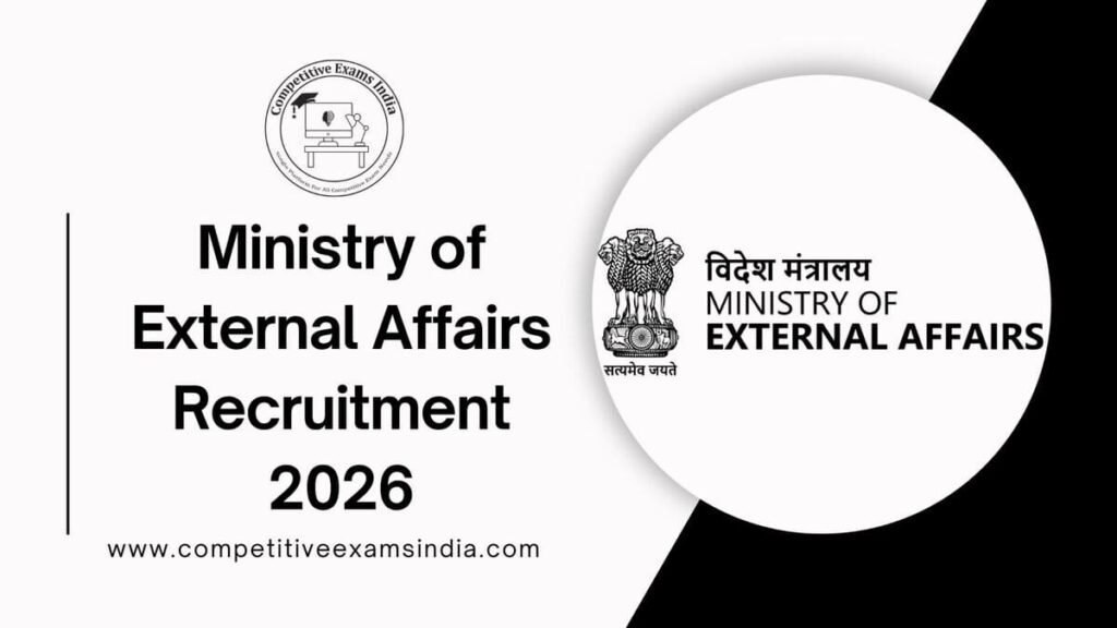 Ministry Of External Affairs Recruitment 2026 Notification PDF Www.competitiveexamsindia.com 27 1 1 1024x576 